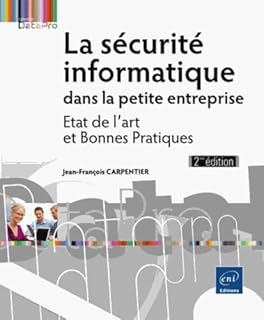 La sécurité informatique dans la petite entreprise - Etat de l